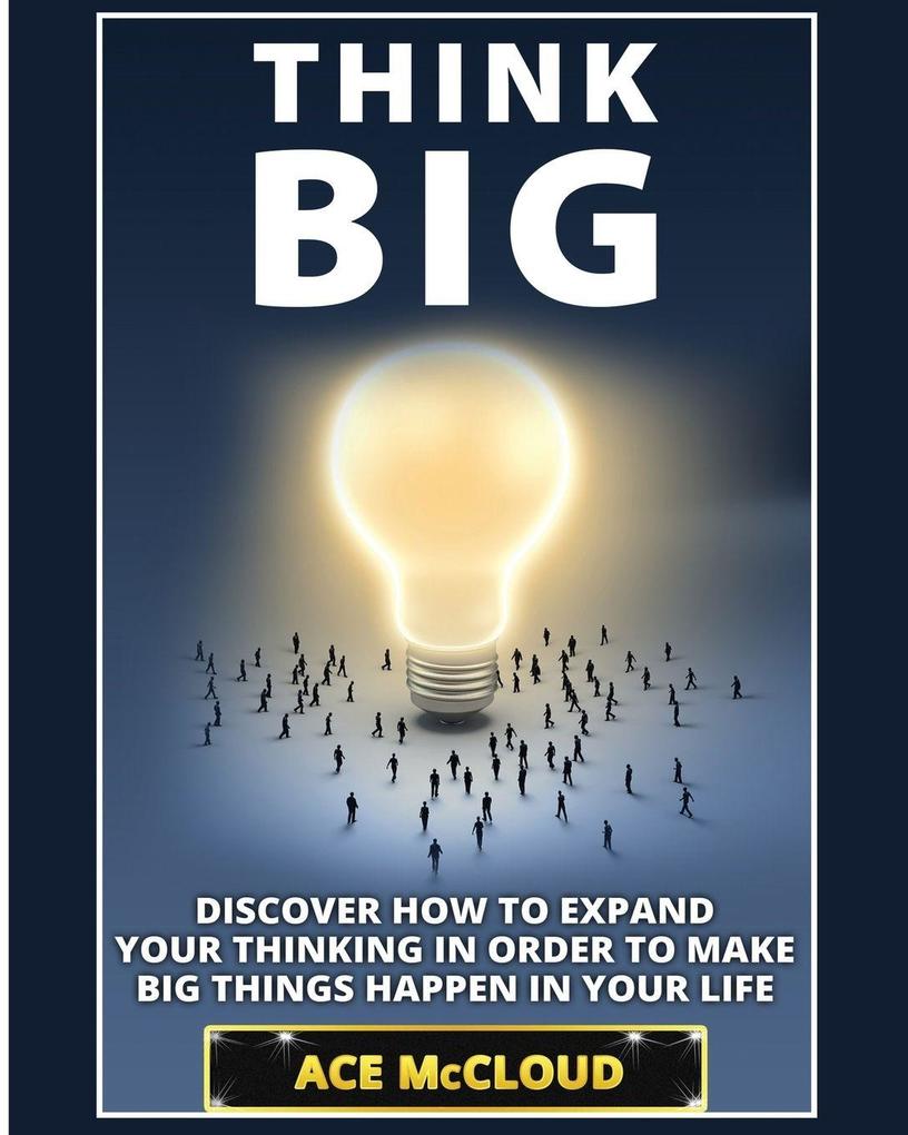 Think Big