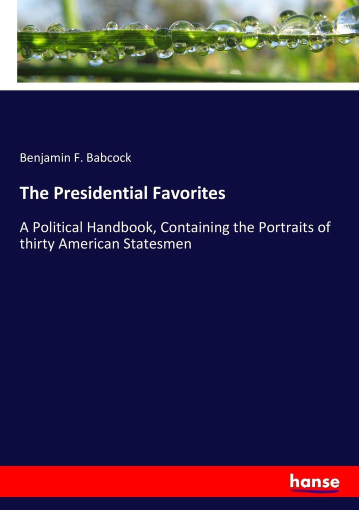 Image of The Presidential Favorites