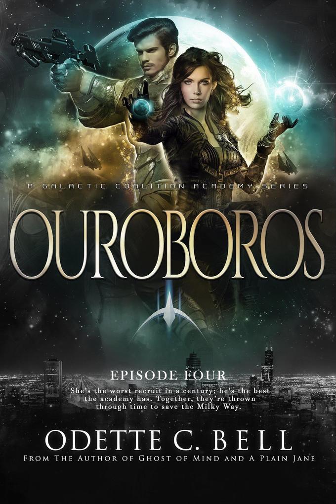 Ouroboros Episode Four (Ouroboros - a Galactic Coalition Academy Series #4)