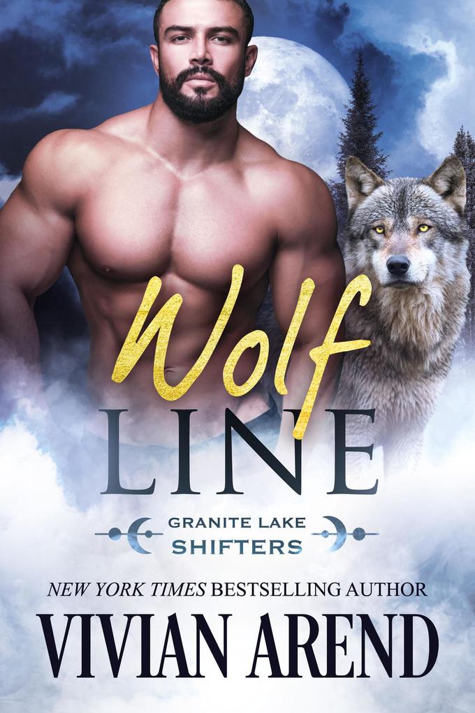 Wolf Line: Granite Lake Wolves #4 (Northern Lights Shifters #5)