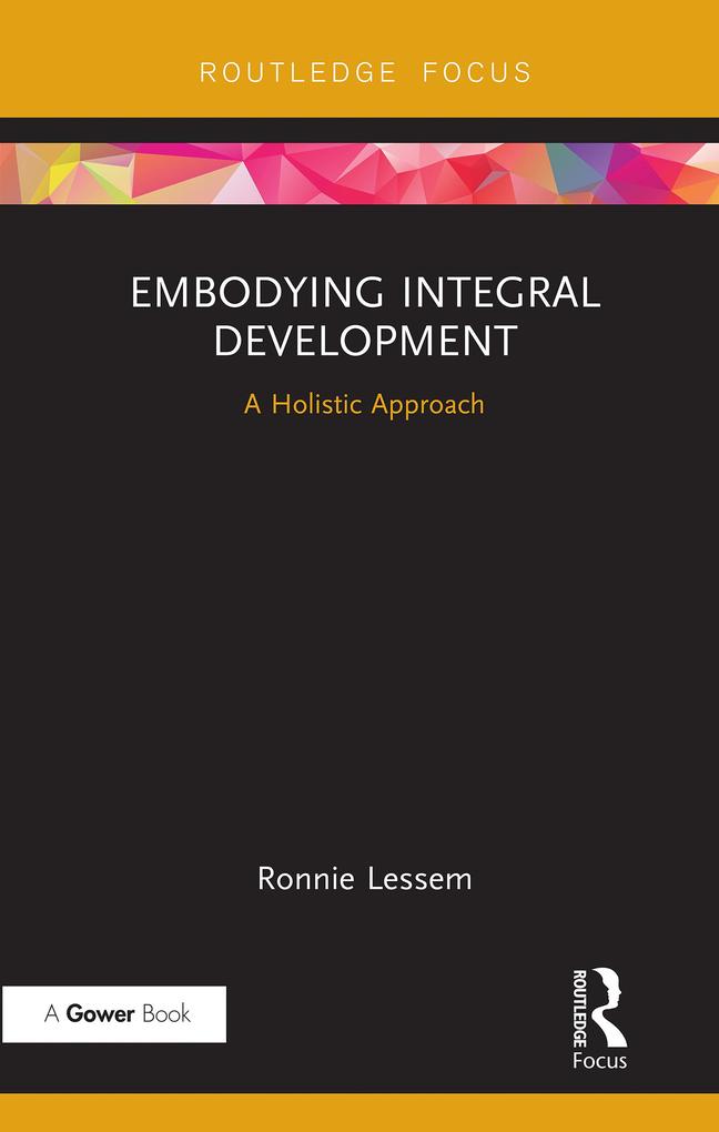 Embodying Integral Development