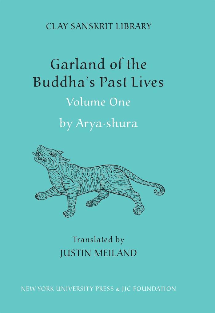 Garland of the Buddha‘s Past Lives (Volume 1)