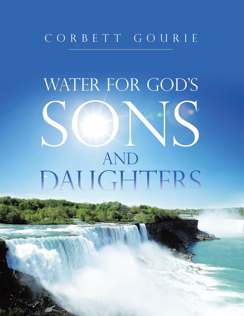 Water for God‘S Sons and Daughters