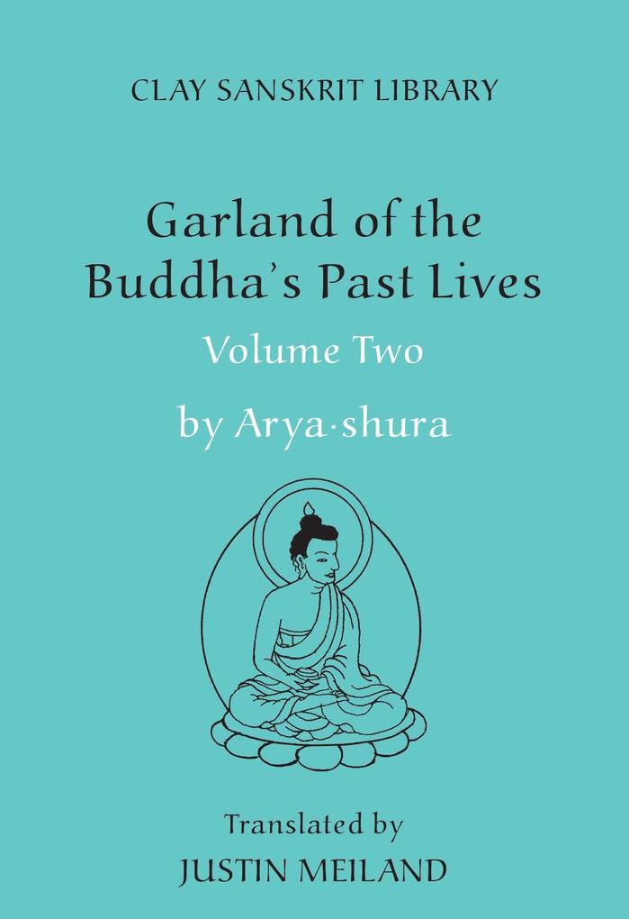 Garland of the Buddha‘s Past Lives (Volume 2)