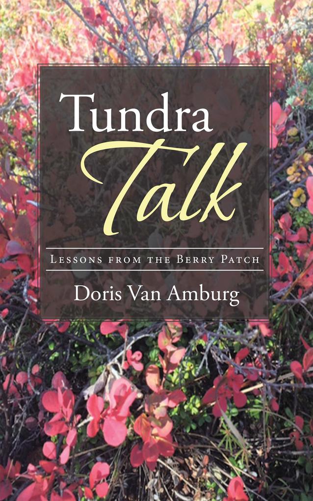 Tundra Talk