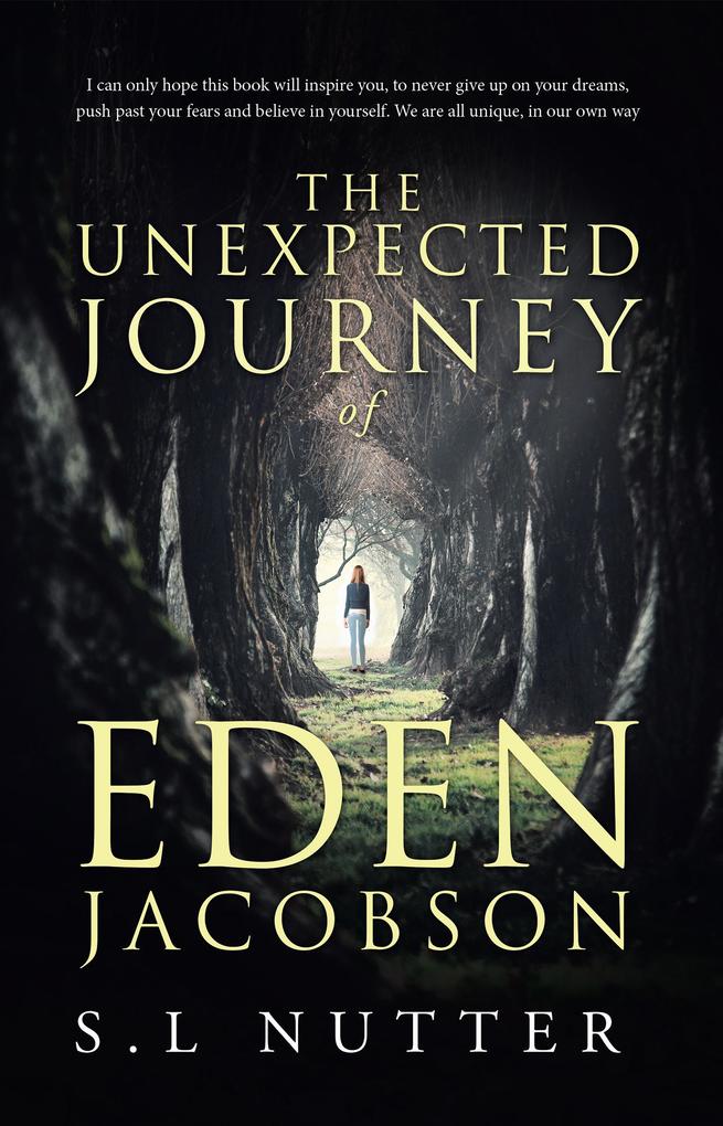 The Unexpected Journey of Eden Jacobson