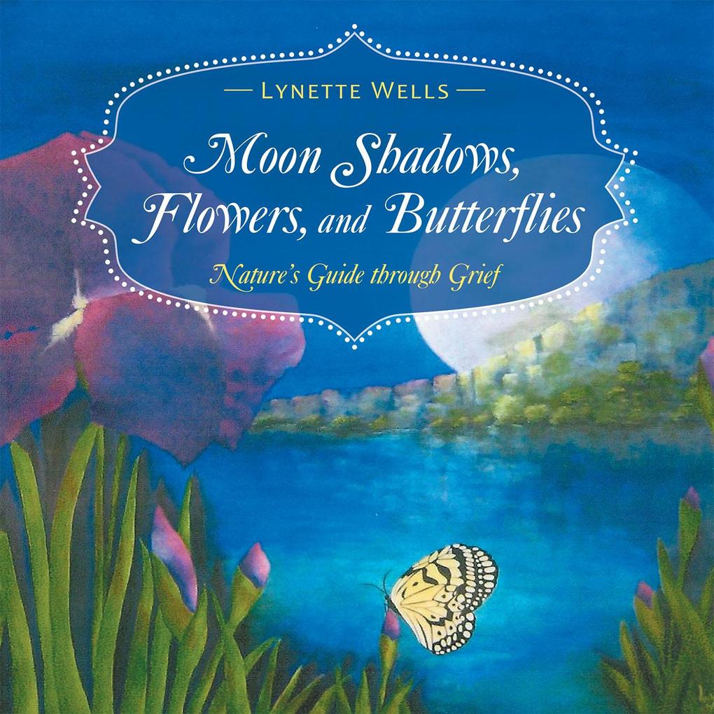 Moon Shadows Flowers and Butterflies