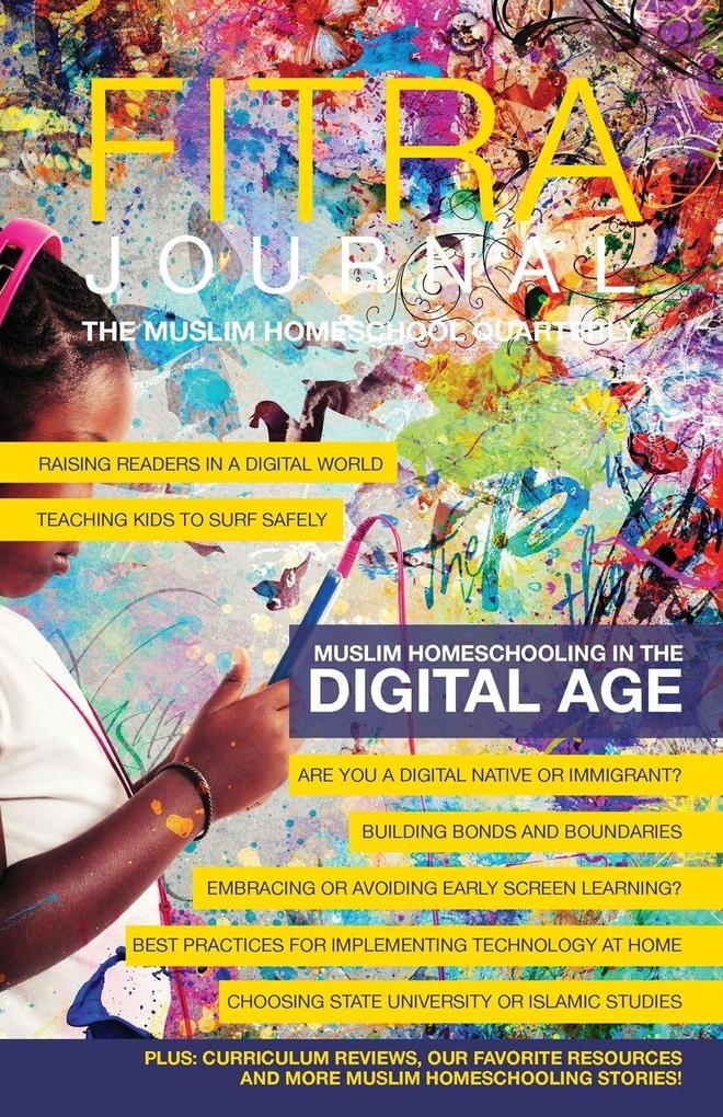 Fitra Journal Muslim Homeschooling in The Digital Age