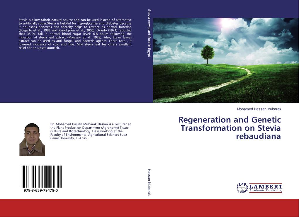 Regeneration and Genetic Transformation on Stevia rebaudiana
