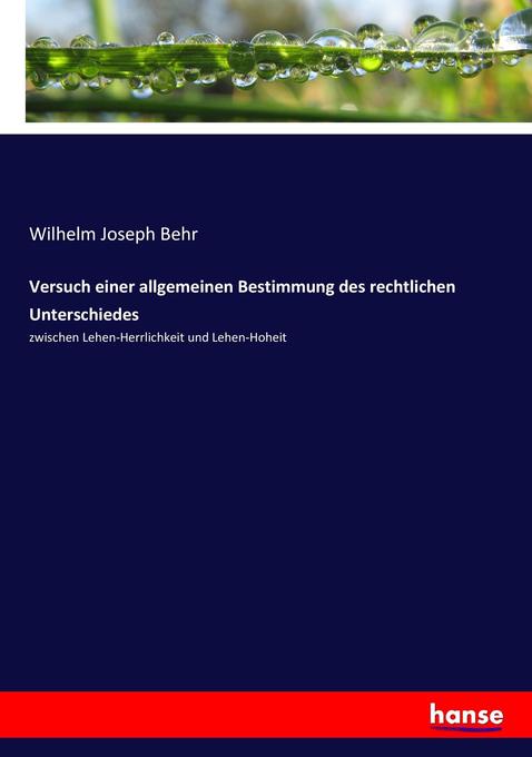 Image of Versuch einer allgemeinen Bestimmung des rechtlichen Unterschiedes