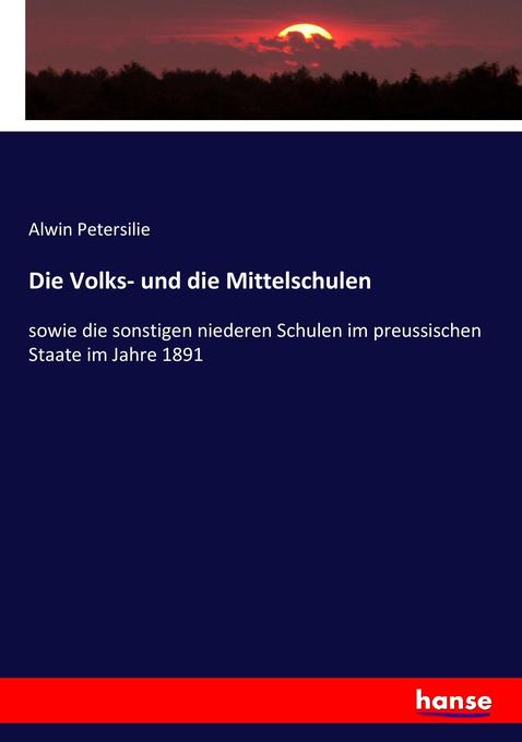 Die Volks- und die Mittelschulen