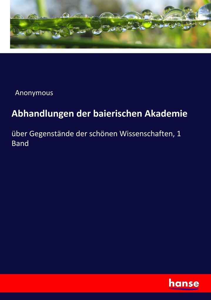 Abhandlungen der baierischen Akademie
