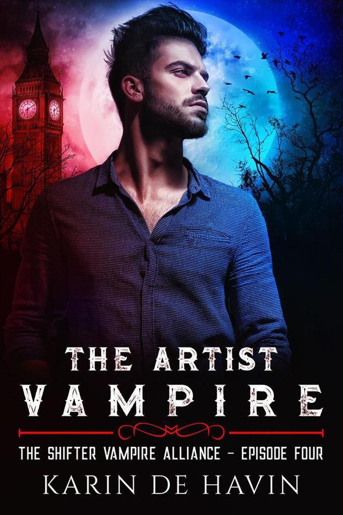 The Artist Vampire Episode Four (The Shifter Vampire Alliance Serial)