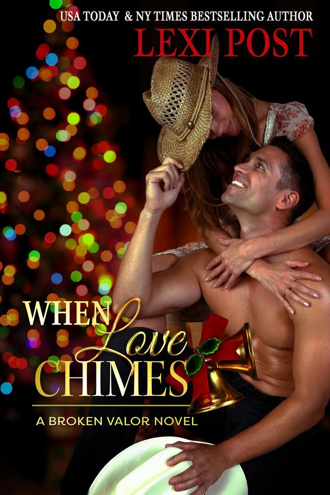 When Love Chimes (Broken Valor #1)