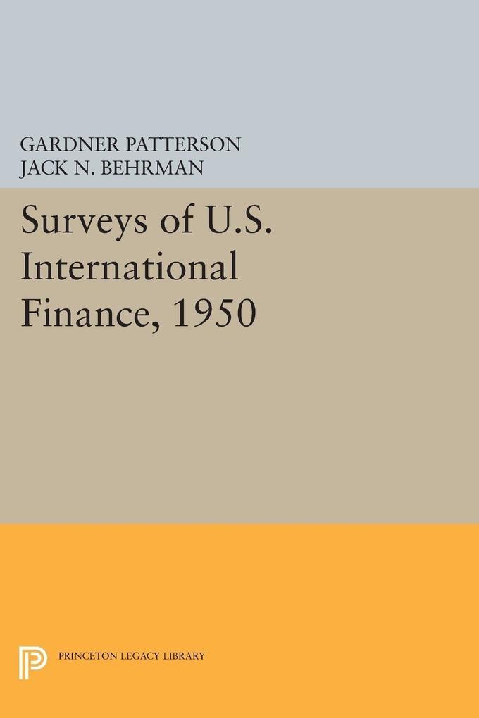 Surveys of U.S. International Finance 1950