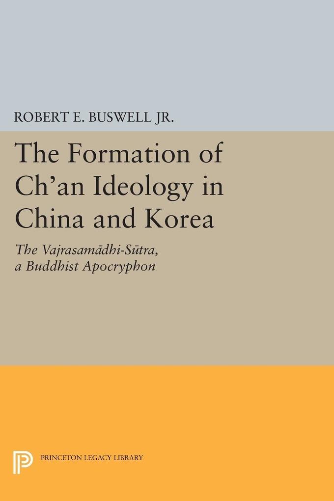 Formation of Ch‘an Ideology in China and Korea