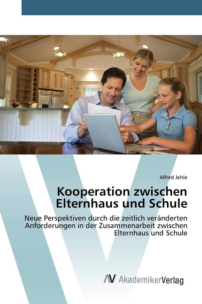 Kooperation zwischen Elternhaus und Schule