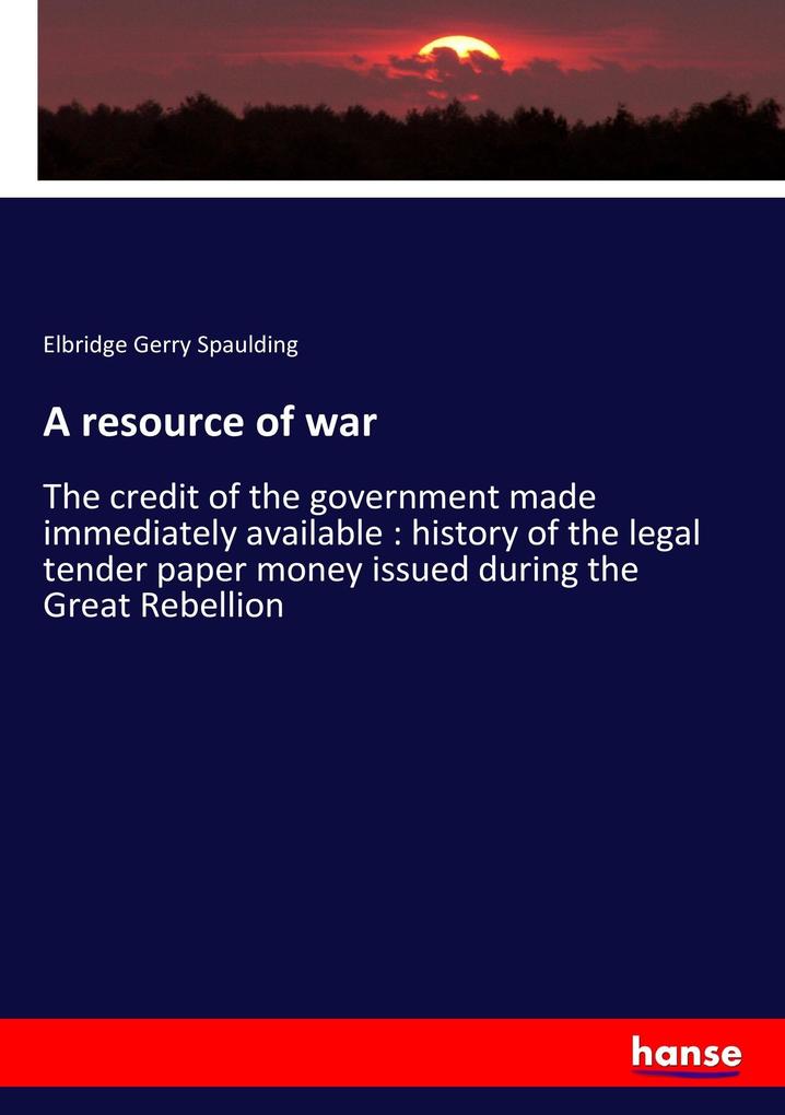 A resource of war
