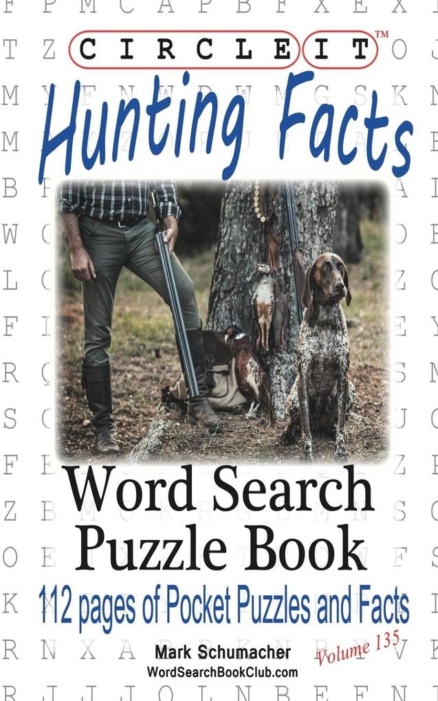 Circle It Hunting Facts Word Search Puzzle Book