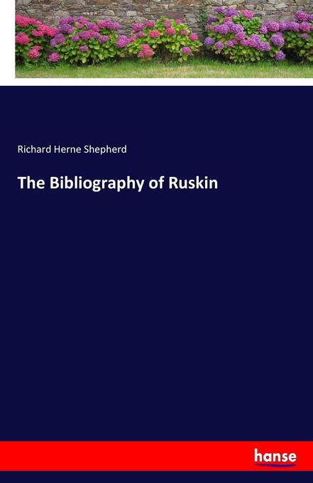 Image of The Bibliography of Ruskin