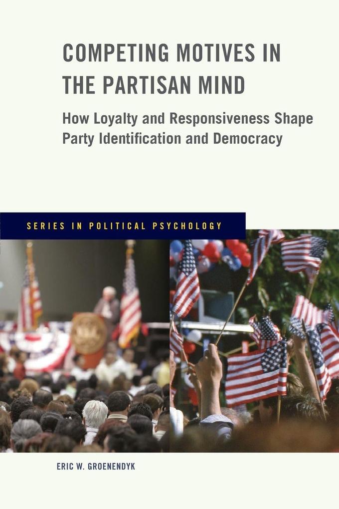Competing Motives in the Partisan Mind