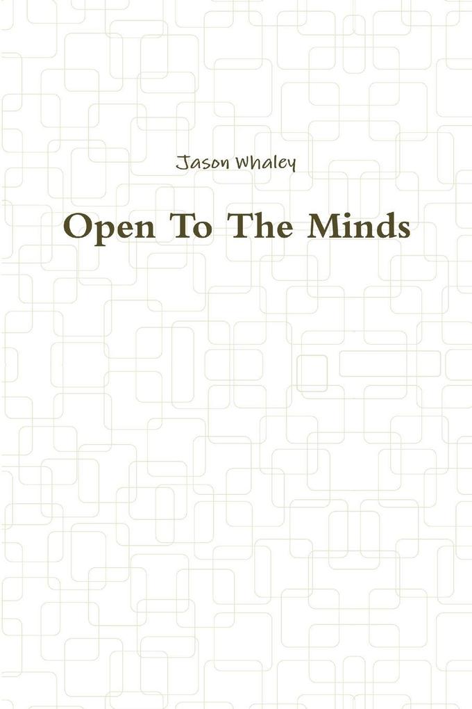 Open To The Minds