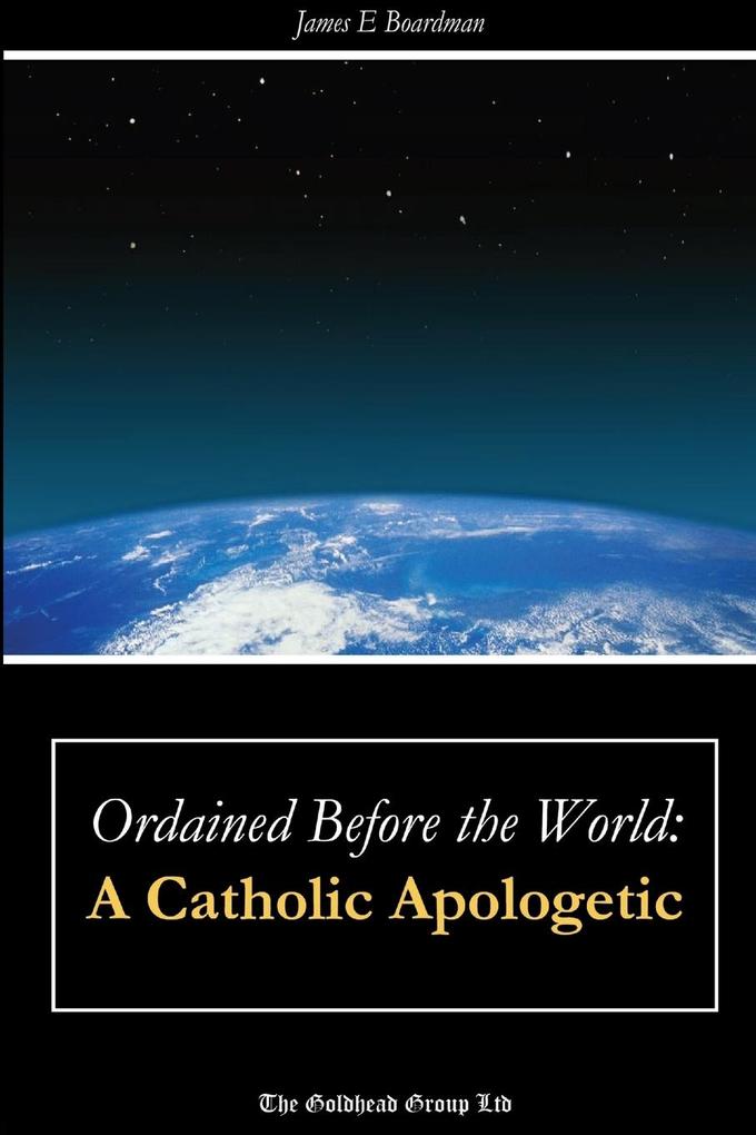 Ordained Before the World
