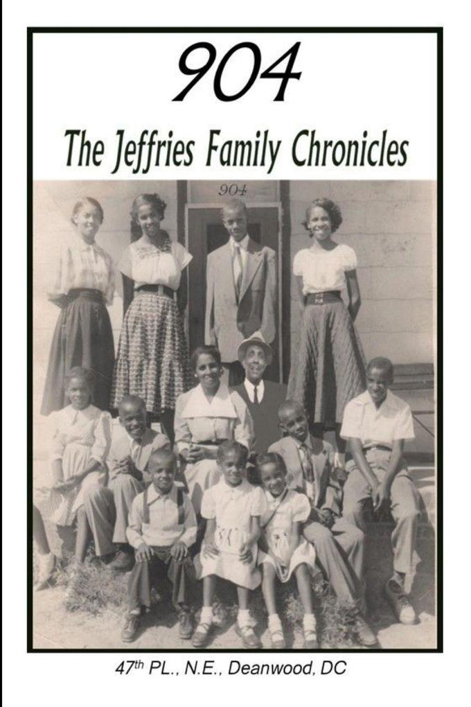 '904' The Jeffries Family Chronicles