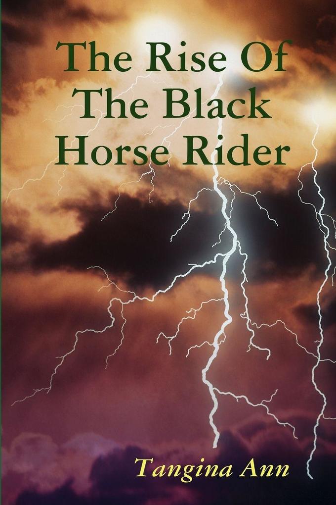 The Rise Of The Black Horse Rider