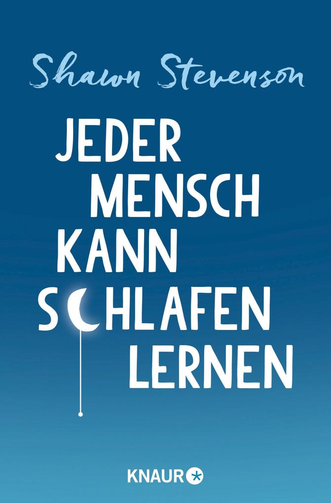 Droemer Knaur Jeder Mensch Kann Schlafen Lernen