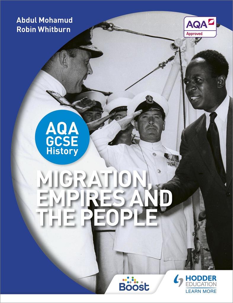 AQA GCSE History: Migration Empires and the People