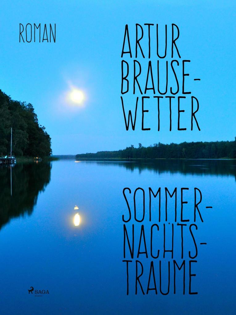 Sommernachtsträume