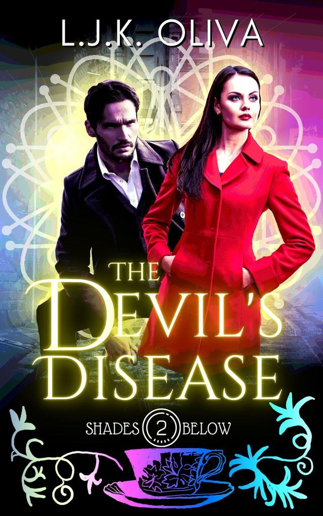 The Devil‘s Disease (Shades Below #2)