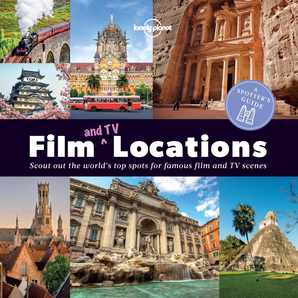 Spotter‘s Guide to Film (and TV) Locations