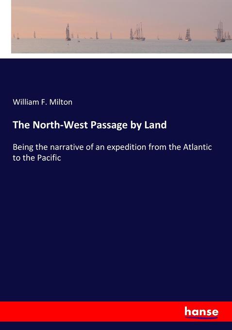 The North-West Passage by Land