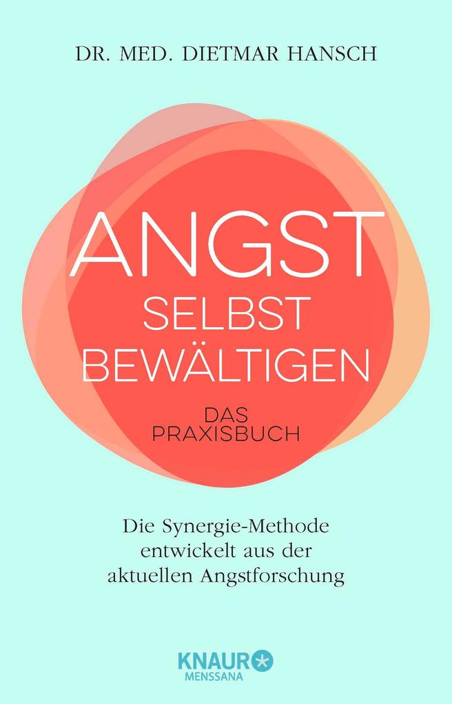 Angst selbst bewältigen als Buch Angst selbst bewältigen als Buch