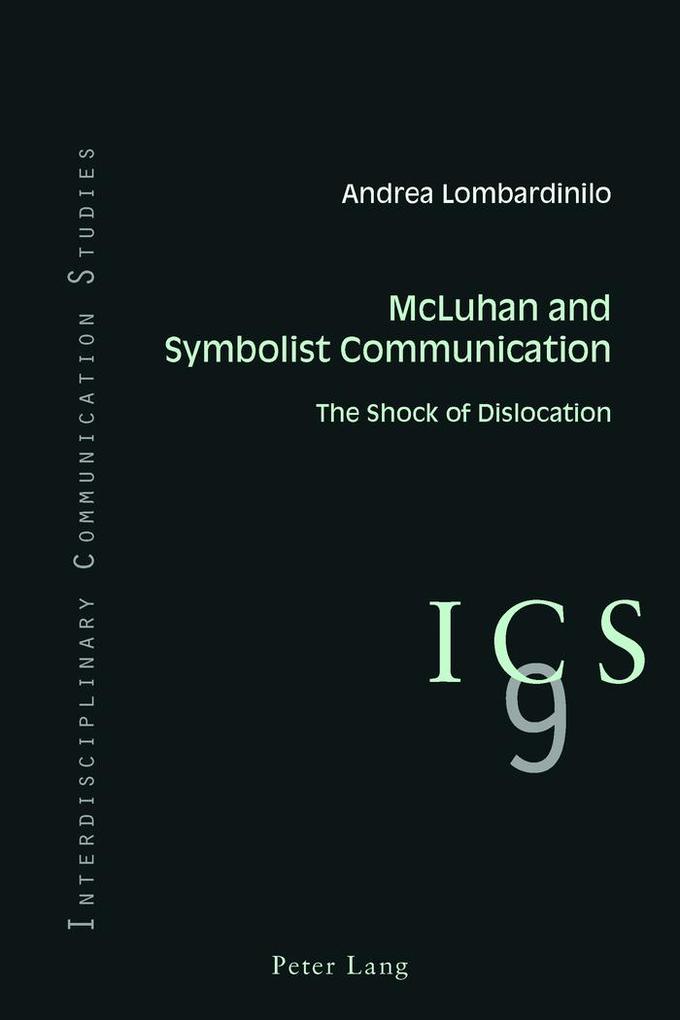 McLuhan and Symbolist Communication