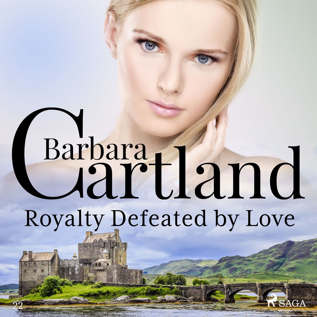 Royalty Defeated by Love (Barbara Cartland‘s Pink Collection 22)