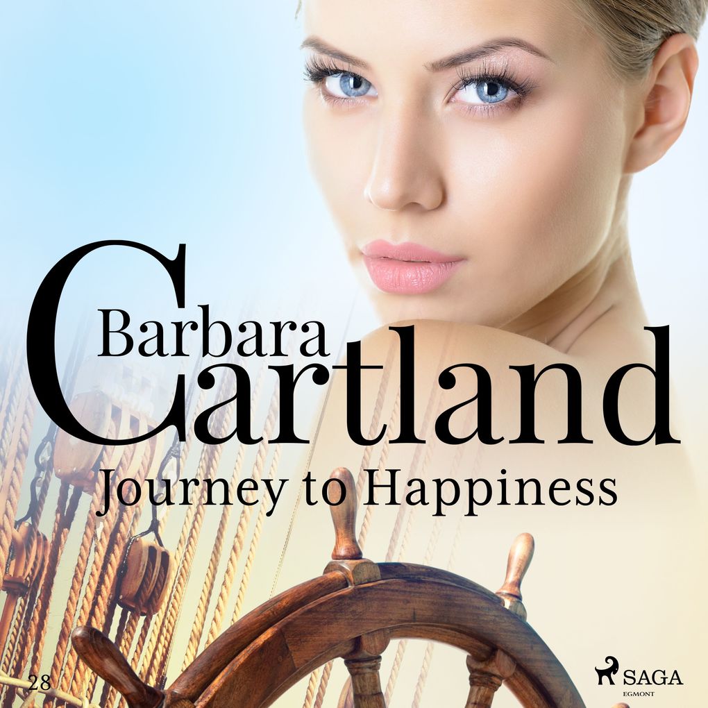 Journey to Happiness (Barbara Cartland‘s Pink Collection 28)