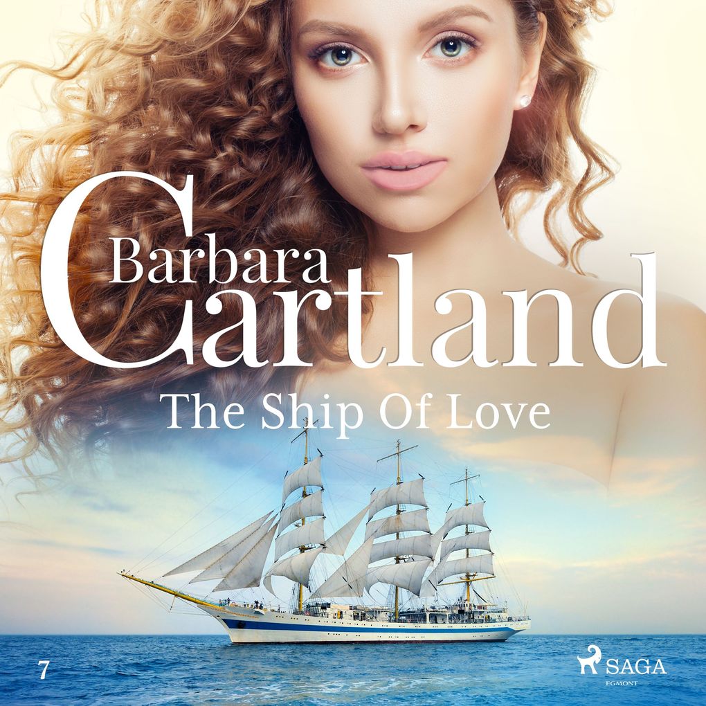 The Ship Of Love (Barbara Cartland‘s Pink Collection 7)