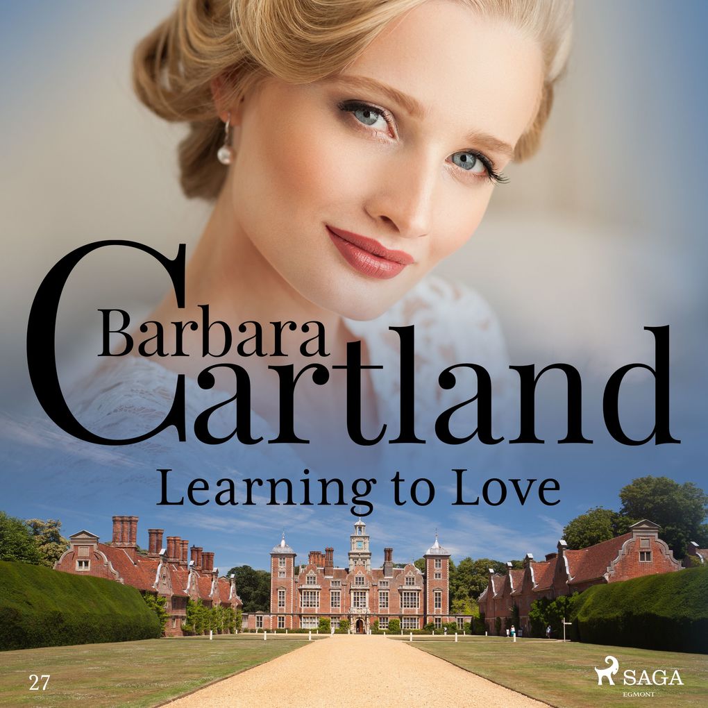 Learning to Love (Barbara Cartland‘s Pink Collection 27)