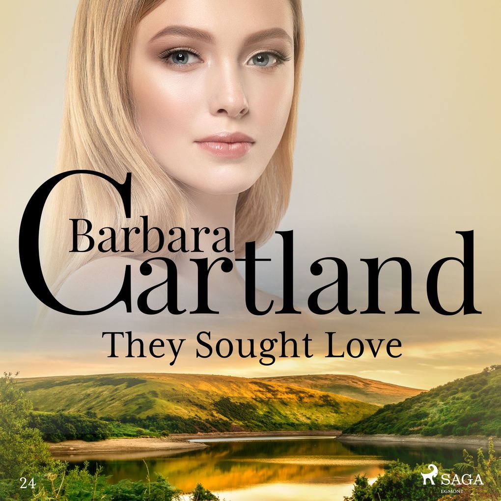 They Sought Love (Barbara Cartland‘s Pink Collection 24)