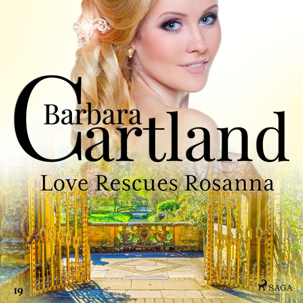 Love Rescues Rosanna (Barbara Cartland‘s Pink Collection 19)