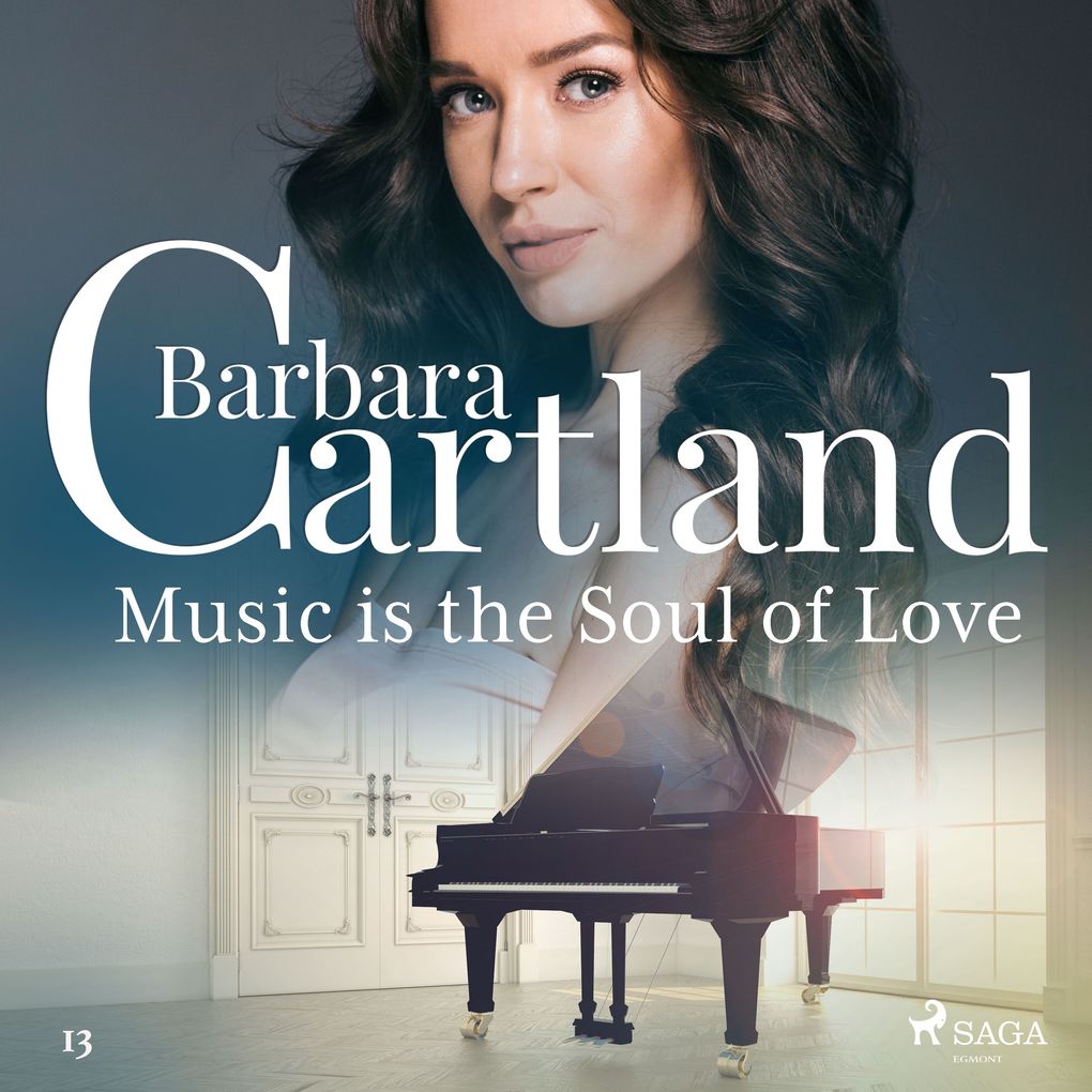 Music Is the Soul of Love (Barbara Cartland‘s Pink Collection 13)