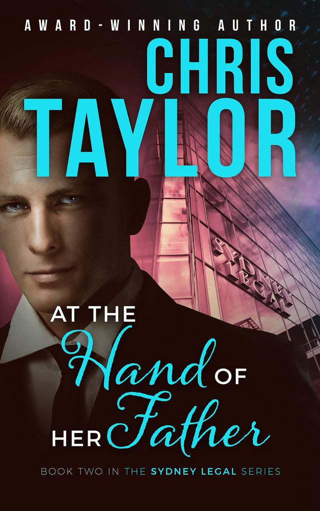 At the Hand of her Father (The Sydney Legal Series #2)
