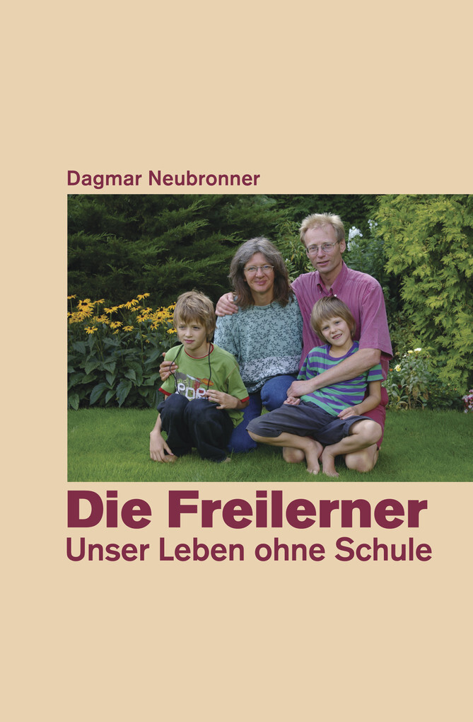 Die Freilerner als eBook Download von Dagmar Neubronner - Dagmar Neubronner
