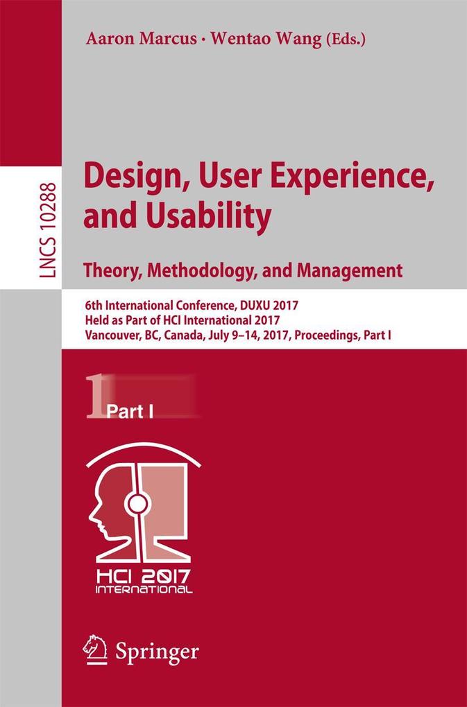 Design User Experience and Usability: Theory Methodology and Management