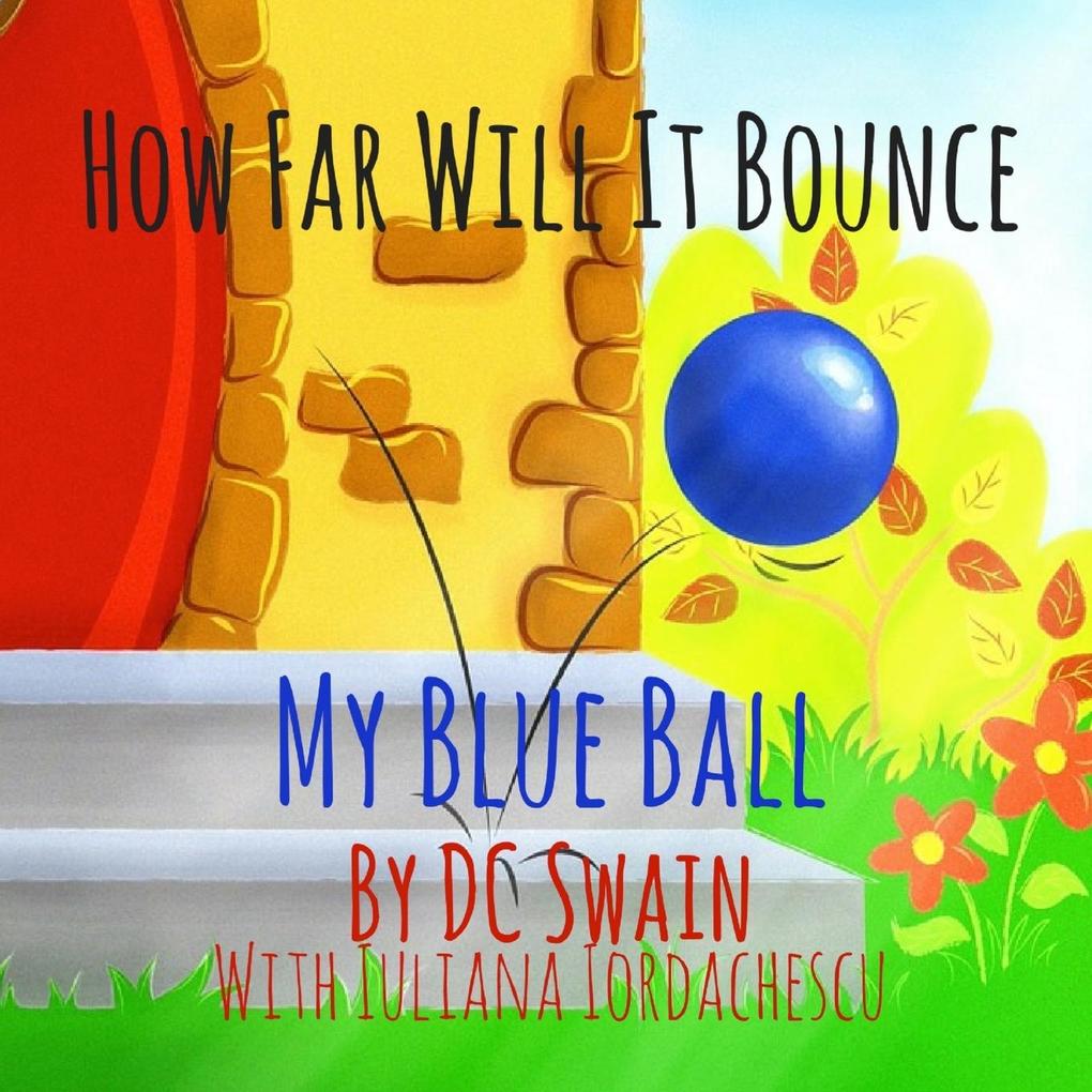 How Far Will It Bounce?