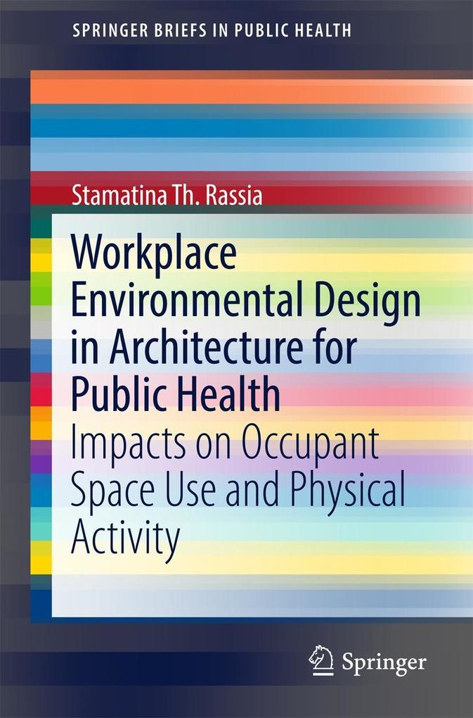 Workplace Environmental  in Architecture for Public Health