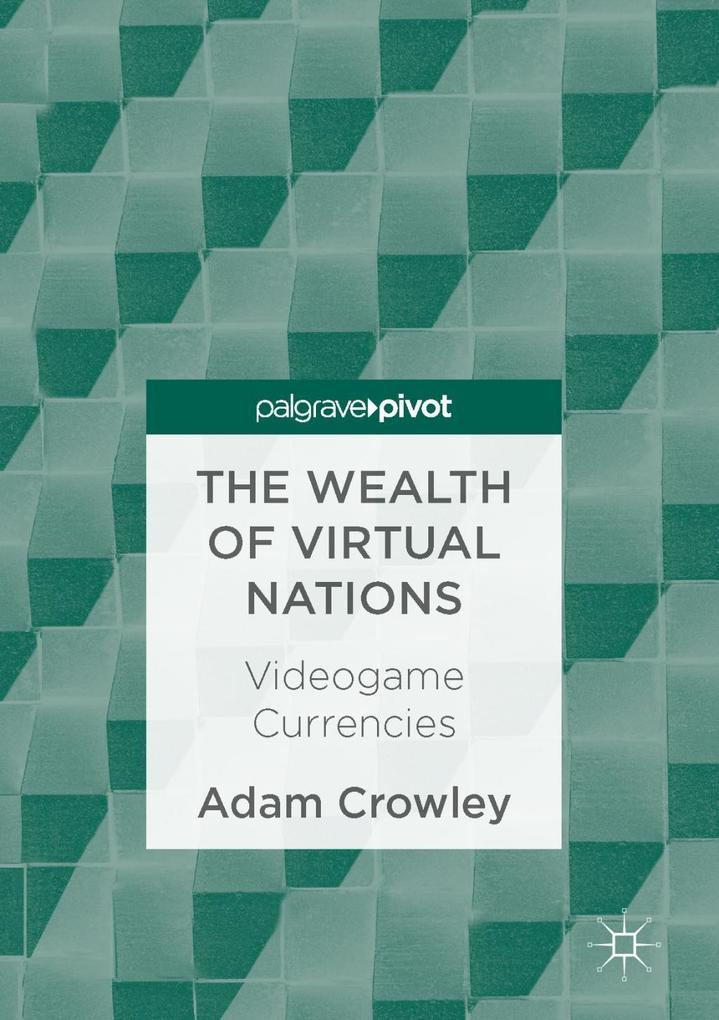 The Wealth of Virtual Nations